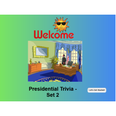 Presidential Trivia - Set 2 - MC